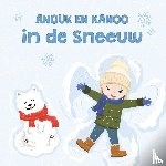 Van der Jeught, Anouk - Anouk en Kanoo in de sneeuw