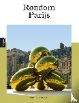 Vliet, Ferry van der - Rondom Parijs