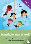 Met plezier naar school!