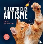 Hoopmann, Kathy - Alle katten hebben autisme