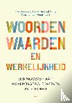  - Woorden, waarden en werkelijkheid