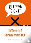 Slobbe, Patricia van, Ast, Michel van - Kleppen dicht! - Effectief leren met ICT
