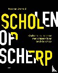 Overveld, Kees van - Scholen op scherp - Kinderen en jongeren met wapens in en rond de school