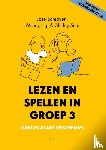 Schraven, José, Ligt, Wendy, Snip-Fischer, Shirley - Lezen en spellen in groep 3