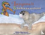 Surmont, Eddy - Langsnuit & Selkie de zeehond - en Selkie de zeehond