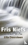 Doorsteen, Ellis - Fris Niets