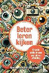 Stigchel, Stefan van der - Beter leren kijken