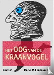 Brouwer, Peter Wj - Het oog van de kraanvogel