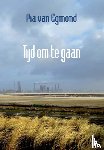 Egmond, Pia van - Tijd om te gaan