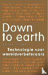 Tijhaar, Lianne - Down to earth - Technologie voor wereldverbeteraars