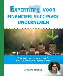 Helbig, Monica - Experttips voor Financieel Succesvol Ondernemen
