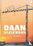 Diepen, Anna van - Daan Hijskraan