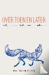 Kos, Marloes - Over toen en later