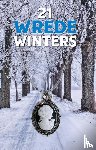 Groot, Fedor de, Koops, Cecile, Eem, Frans van der, Goudriaan, Nel - 21 Wrede Winters