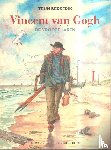  - Vincent Van Gogh - De vroege jaren