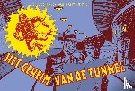 Kuhn, Pieter, Werkman, Evert - Het geheim van de tunnel