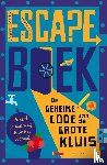 Tapia, Ivan, Montse, Linde - Escape boek – De geheime code van de Grote Kluis