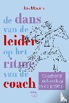 Moons, Jos - De dans van de leider op het ritme van de coach