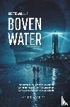 Vagevuur, Greetje - Boven water