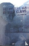 Dalen, Hasko Van - Het mysterie van de valse claims