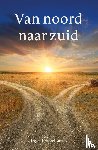 Engelhart, Ingrid - Van noord naar zuid