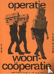 Lengkeek, Arie, Kuenzli, Peter - Operatie wooncoöperatie