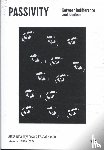 Gielen, Pascal, Tryanova, Alexandra - Passivity