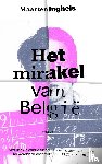 Inghels, Maarten - Het mirakel van België