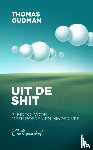 Oudman, Thomas - Uit de shit