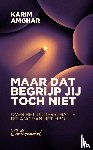 Amghar, Karim - Maar dat begrijp jij toch niet