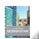 Redhed, Anika - Reisdagboek Oezbekistan