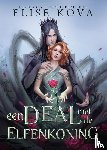 Kova, Elise - Een deal met de elfenkoning