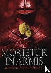 Auteurs, Vijfentwintig - Morietur in armis
