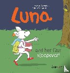 Verboven, Agnes, Varvarousi, Lida - Luna and her first sleepover!