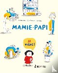 Grossmann-Hensel, Katharina - Mamie-papi je viens