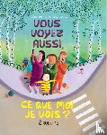 Grossmann-Hensel, Katharina - Vous voyez aussi, ce que moi je vois?