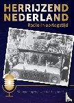 Ruiter, Peter de - Herrijzend Nederland - Radio in Oorlogstijd