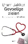 Bakker, Bram - Gevoelige zielen