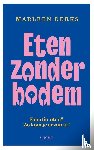 Derks, Marleen - Eten zonder bodem