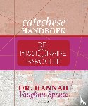 Vaughan, Hannah - Catechese handboek missionaire parochie