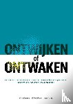 Scheeren, Milo, Schene, Käthie, Toonen, Peter - Ontwijken of ontwaken
