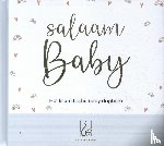 - Salaam Baby - Het Islamitische babyboek