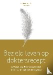 Hoofs, Richard - Bezield leven op doktersrecept