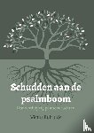 Bulthuis, Victor - Schudden aan de psalmboom