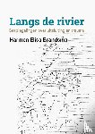 Brandsma, Harry - Langs de rivier