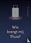 Kirpestein, Jan Willem - Wie brengt mij thuis?