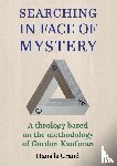 Grand, Hans le - Searching in Face of Mystery