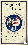 Seymour, John - De gulheid van het land