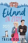 Doller, Trish - Eiland in zicht