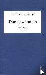 Vijfeijke, Harry van de - Dooigewoonten